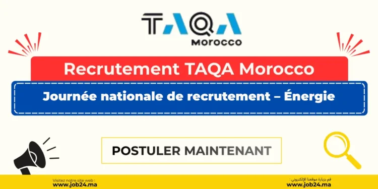 Recrutement TAQA Morocco 2024