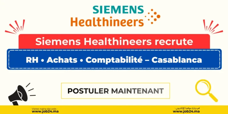 Siemens Healthineers recrute RH Achats et Comptabilité